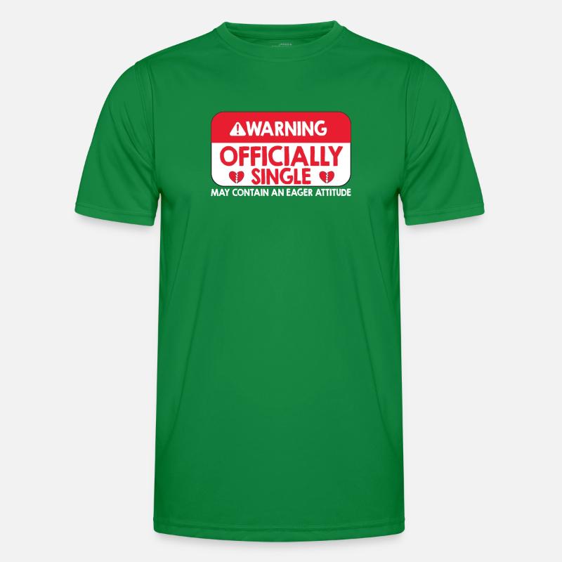 Warnung Offiziell Single Eifer Attitude Männer Funktions-T-Shirt