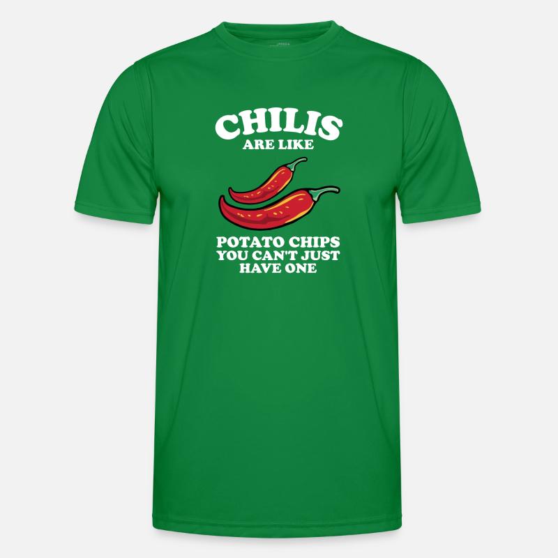 Les piments épicés sont comme des croustilles que vous ne pouvez pas simplement T-shirt sport Homme