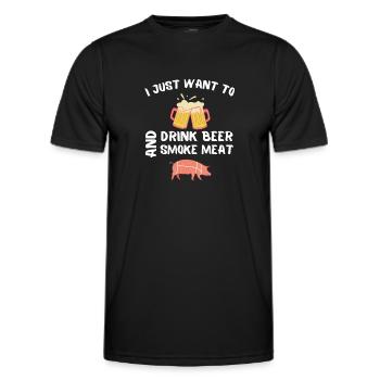 I just want to drink beer and smoke meat - Men's Functional T-Shirt - black - Front - AI Model Male 178 dark (178cm)