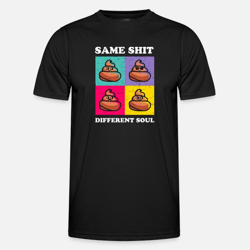 Same Shit Different Soul - Männer Funktions-T-Shirt - Schwarz