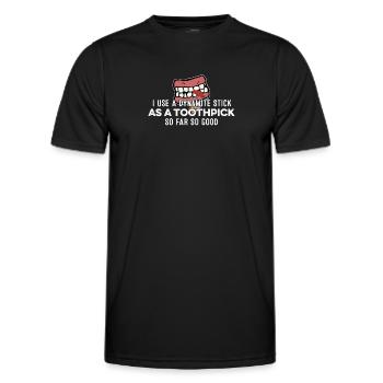 I Use A Dynamite Stick As A Toothpick Rapper Pun - Men's Functional T-Shirt - black - Front - AI Model Male 178 dark (178cm)