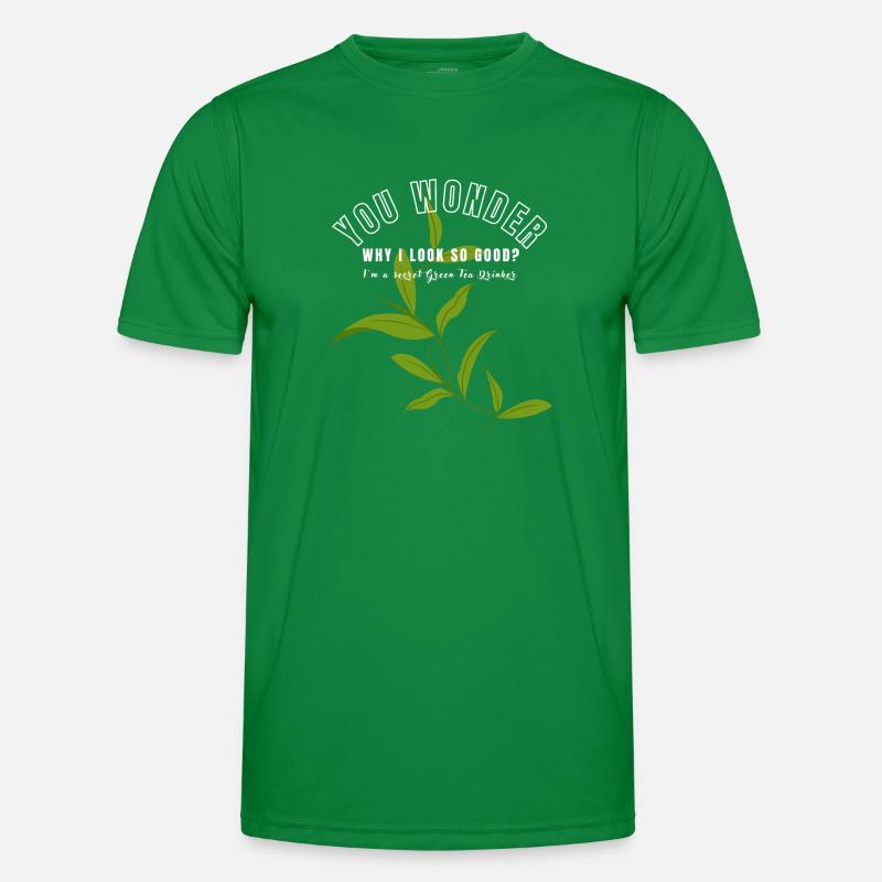 I'M A SECRET GREEN TEA DRINKER SENCHATEE TEE Men's Functional T-Shirt