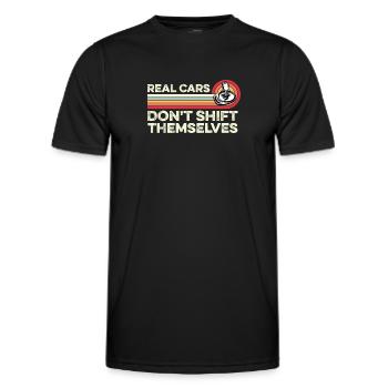 Real Cars Don't Shift Themselves Manual Shifting - Men's Functional T-Shirt - black - Front - AI Model Male 178 dark (178cm)