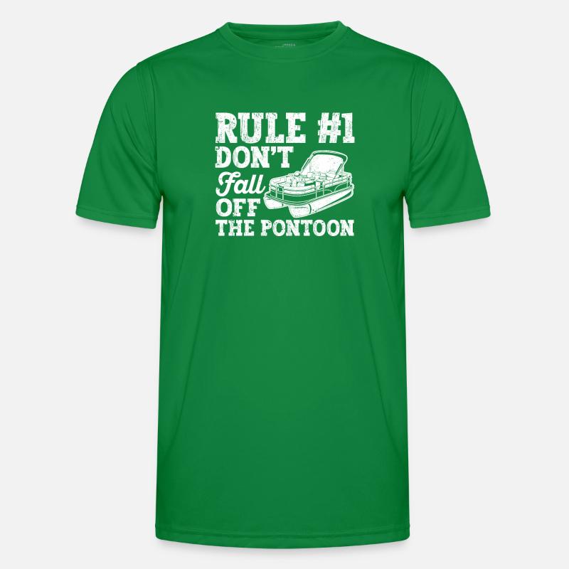 Regel Nummer 1 Fallen Sie nicht vom Pontonboot Männer Funktions-T-Shirt