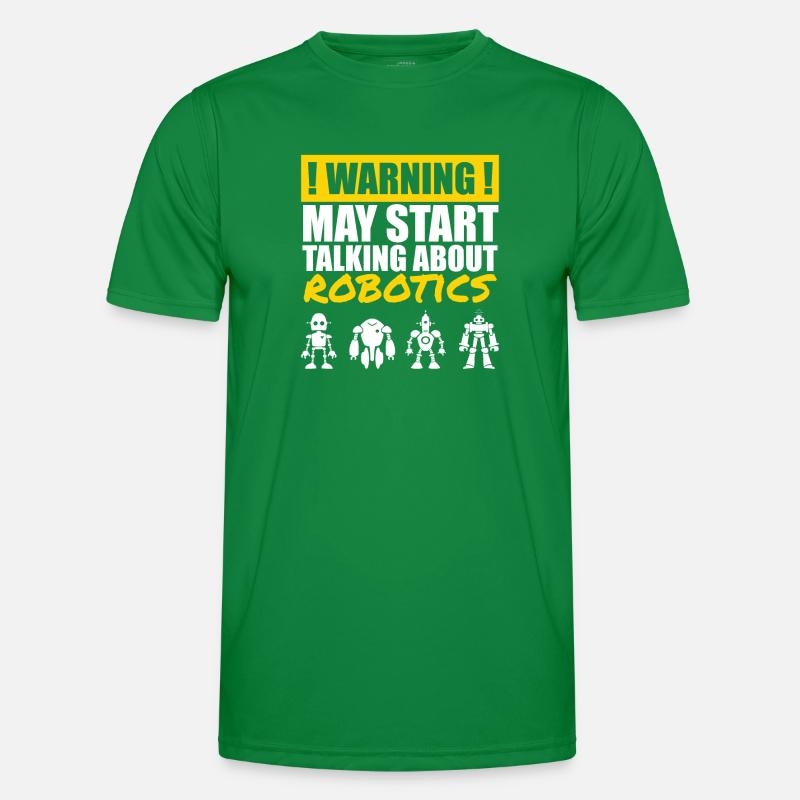 Droid Builder Funny Warning May Start Talking Abou Men's Functional T-Shirt