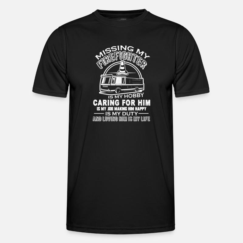 Firefighter Missing My Firefighter - Men's Functional T-Shirt - black