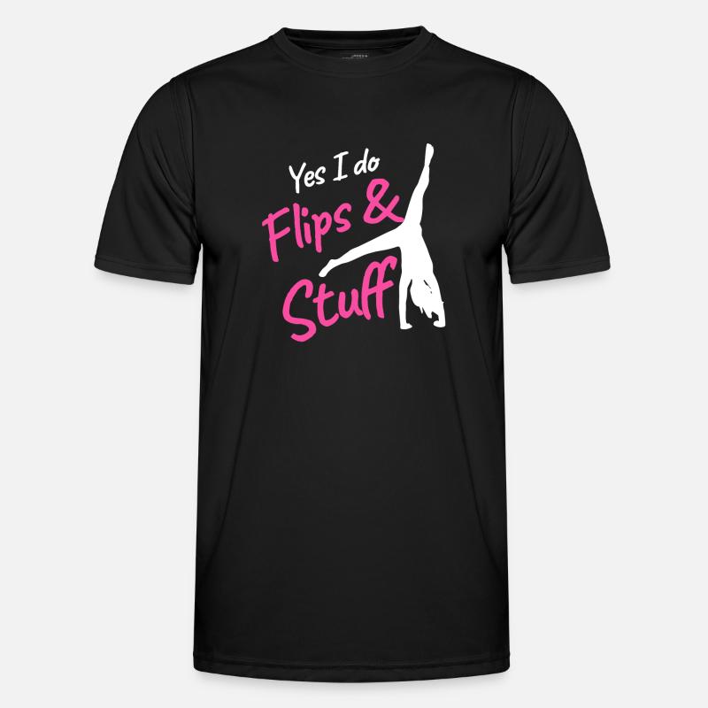 Yes I do flips & stuff - Männer Funktions-T-Shirt - Schwarz