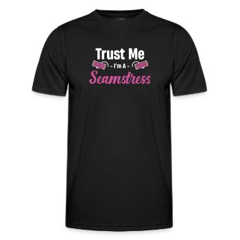 Trust me, I'm a seamstress, quilter, - Men's Functional T-Shirt - black - Front - AI Model Male 178 dark (178cm)