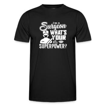 Surgeon Surgeon What's Your Superpower - Men's Functional T-Shirt - black - Front - AI Model Male 178 dark (178cm)