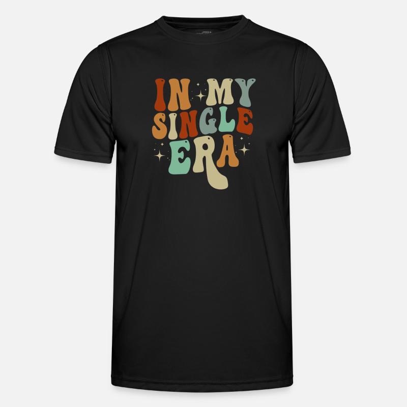 Dans mon ère de célibataire drôle de vie de célibataire T-shirt sport Homme