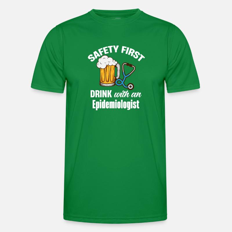 Safety First Drink with a Men's Functional T-Shirt