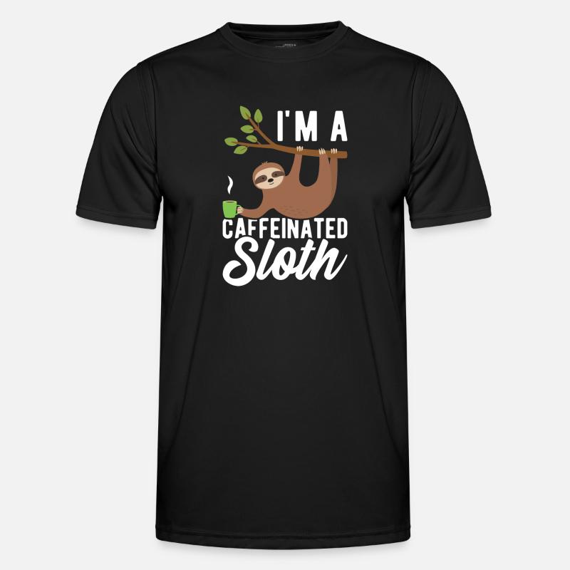 I'm a caffeinated sloth - Men's Functional T-Shirt - black