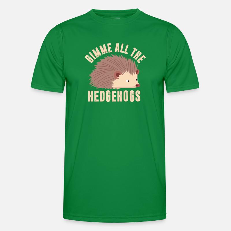 Gib Mir Alle Hedgehogs Männer Funktions-T-Shirt
