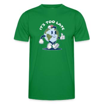 Funny Dark Humor Climate Change It's Too Late - Men's Functional T-Shirt - kelly green - Front - AI Model Male 178 dark (178cm)