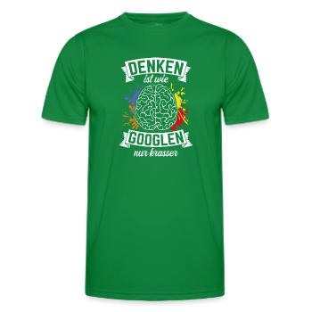 Denken Ist Wie Googlen Nur Krasser Gehirn Schüler - Männer Funktions-T-Shirt - Kelly Green - Vorne - AI Model Male 178 dark (178cm)