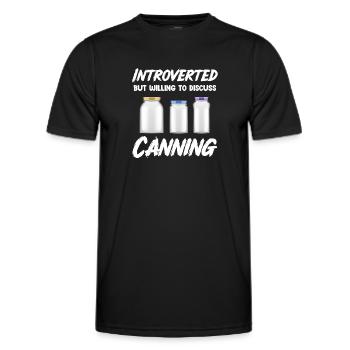 Introverted, but willing to talk about the - Men's Functional T-Shirt - black - Front - AI Model Male 178 dark (178cm)