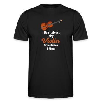 Je ne joue pas toujours du violon, parfois je dors - T-shirt sport Homme - noir - Devant - AI Model Male 178 dark (178cm)