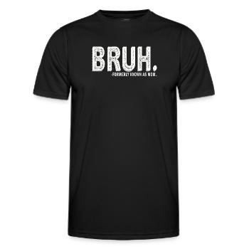 Bruh, früher bekannt als Mama - Männer Funktions-T-Shirt - Schwarz - Vorne - AI Model Male 178 dark (178cm)