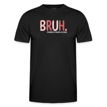 Bruh, früher bekannt als Mama - Männer Funktions-T-Shirt - Schwarz - Vorne - AI Model Male 178 dark (178cm)