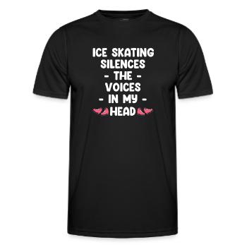 Ice skating gets the voices in my head to - Men's Functional T-Shirt - black - Front - AI Model Male 178 dark (178cm)