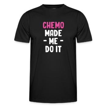 Chemo Hat Mich Dazu Gebracht, Es Lustig Zu - Männer Funktions-T-Shirt - Schwarz - Vorne - AI Model Male 178 dark (178cm)