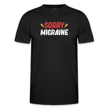 Désolé migraine drôle de maladie trouble - T-shirt sport Homme - noir - Devant - AI Model Male 178 dark (178cm)