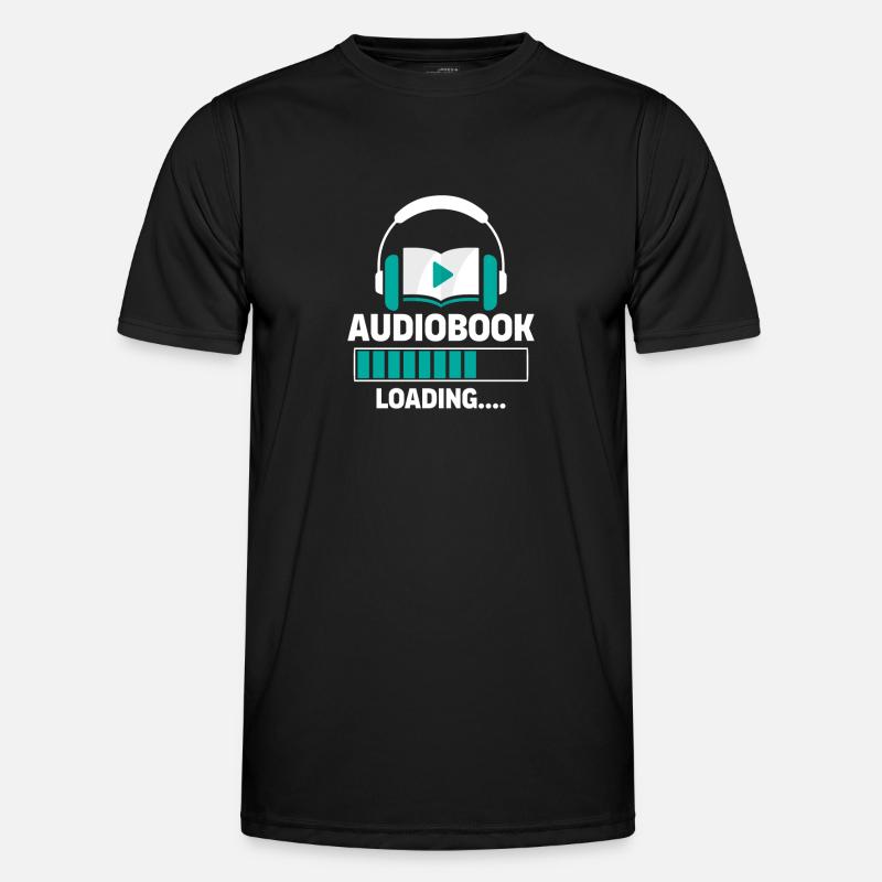 Silence Please: Audiobook Loading... - Männer Funktions-T-Shirt - Schwarz