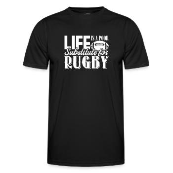 Rugby Life Is Poor Substitute For Rugby - Men's Functional T-Shirt - black - Front - AI Model Male 178 dark (178cm)