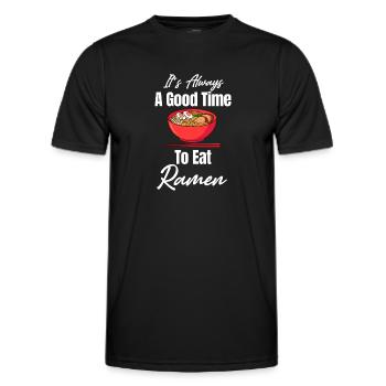 Es Ist Immer Eine Gute Zeit, Um Ramen Hot Bowl Zu - Männer Funktions-T-Shirt - Schwarz - Vorne - AI Model Male 178 dark (178cm)