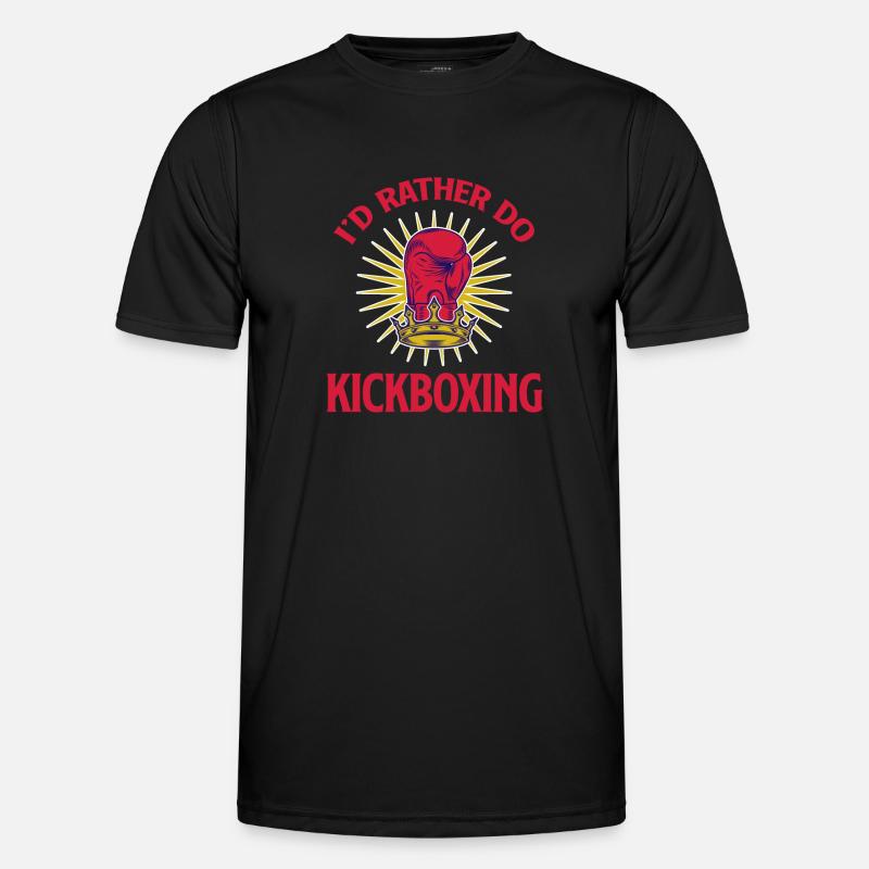 I'd rather do kickboxing. Fun Men's Functional T-Shirt