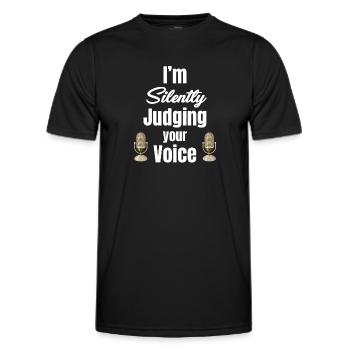 Ich Beurteile Im Stillen Deine Stimme Lustige - Männer Funktions-T-Shirt - Schwarz - Vorne - AI Model Male 178 dark (178cm)