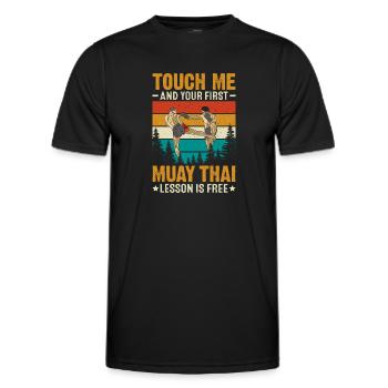 Touch Me And Your First Muay Thai Lesson Is Free - Men's Functional T-Shirt - black - Front - AI Model Male 178 dark (178cm)