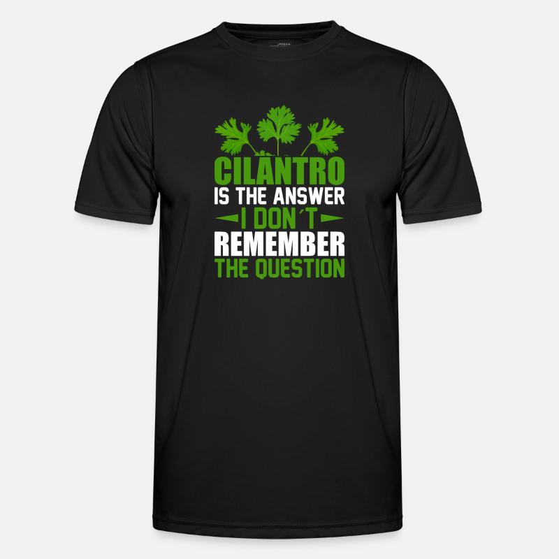 Coriander is the answer unique Men's Functional T-Shirt