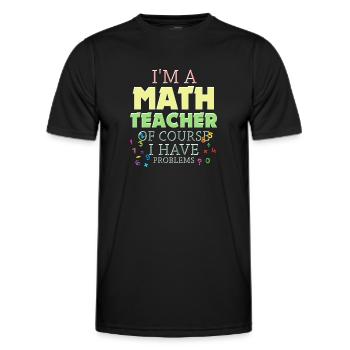 Ich bin ein Mathelehrer Natürlich habe ich - Männer Funktions-T-Shirt - Schwarz - Vorne - AI Model Male 178 dark (178cm)