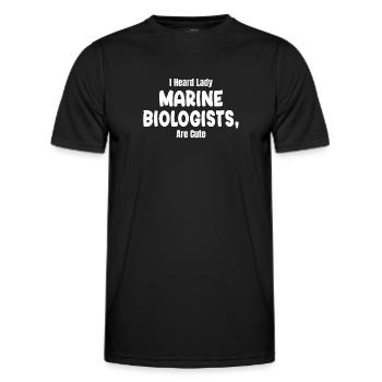I've heard that marine biologists have cute - Men's Functional T-Shirt - black - Front - AI Model Male 178 dark (178cm)