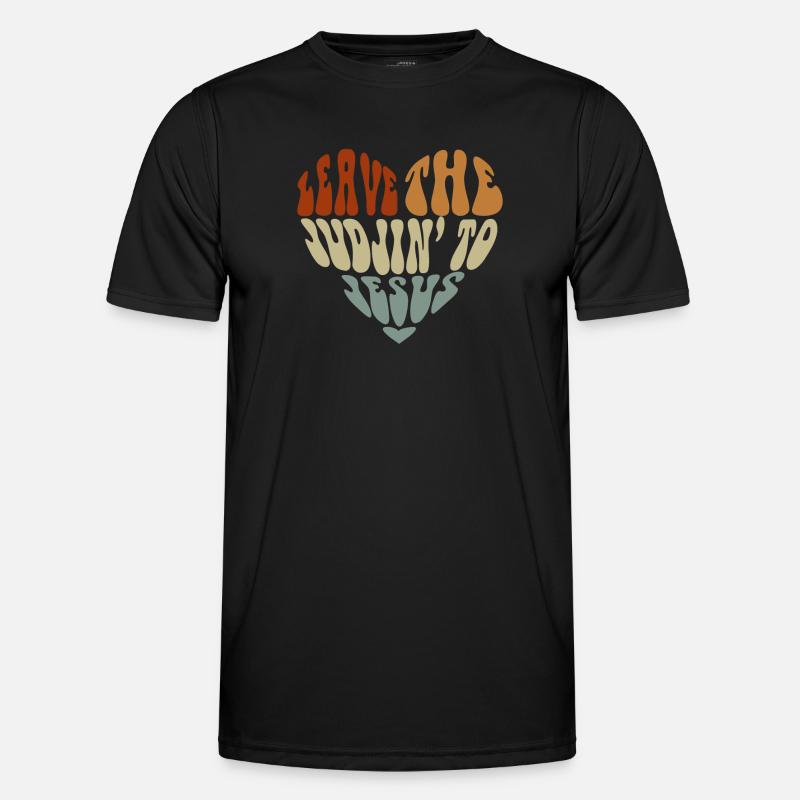 Überlassen Sie das Urteil Jesus Männer Funktions-T-Shirt