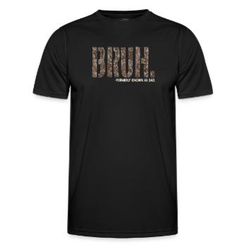 Bruh anciennement connu sous le nom de papa - T-shirt sport Homme - noir - Devant - AI Model Male 178 dark (178cm)