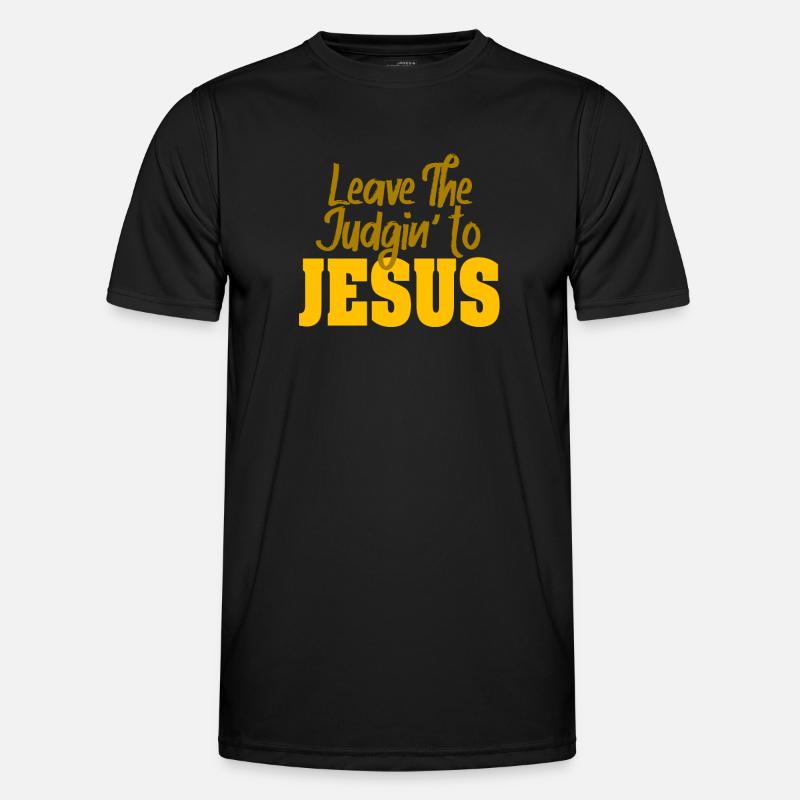 Überlassen Sie das Urteil Jesus Männer Funktions-T-Shirt
