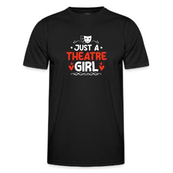 Theatre Actor Just A Theatre Girl - Men's Functional T-Shirt - black - Front - AI Model Male 178 dark (178cm)