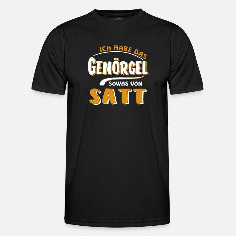 HABE DAS GENÖRGEL SATT - Männer Funktions-T-Shirt - Schwarz