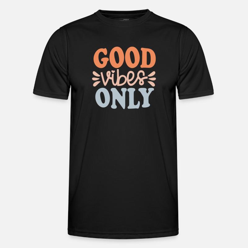 Nice Vibes Only Men's Functional T-Shirt
