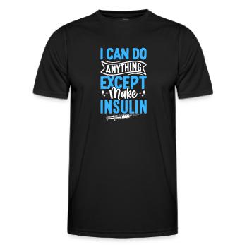 Ich kann alles tun, außer Insulin Diabetes zu machen - Männer Funktions-T-Shirt - Schwarz - Vorne - AI Model Male 178 dark (178cm)