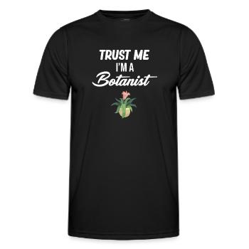 Vertrauen Sie Mir, Ich Bin Ein Botaniker, Ein - Männer Funktions-T-Shirt - Schwarz - Vorne - AI Model Male 178 dark (178cm)