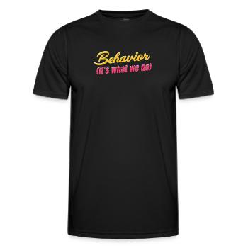Thérapeute comportementale (c’est ce que nous faisons) - T-shirt sport Homme - noir - Devant - AI Model Male 178 dark (178cm)