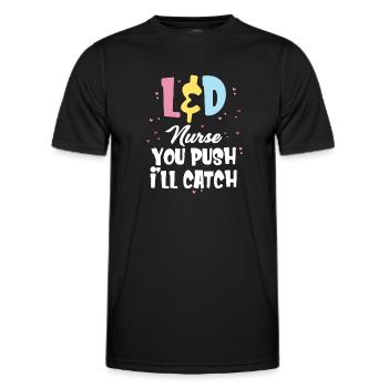 L&d Krankenschwester Sie Schieben Ich Werde Wehen - Männer Funktions-T-Shirt - Schwarz - Vorne - AI Model Male 178 dark (178cm)