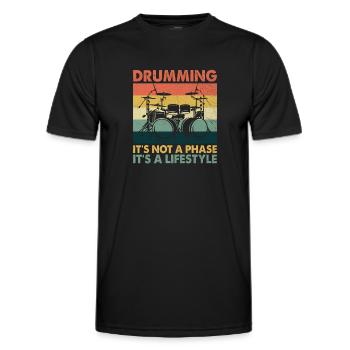 Drumming It's Not A Phase It's A Lifestyle Drum Dr - Männer Funktions-T-Shirt - Schwarz - Vorne - AI Model Male 178 dark (178cm)