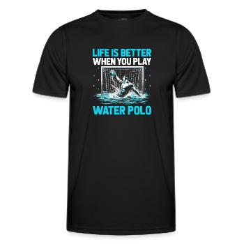 Das Leben ist besser, wenn Sie Wasserball Aquatic Po spielen - Männer Funktions-T-Shirt - Schwarz - Vorne - AI Model Male 178 dark (178cm)