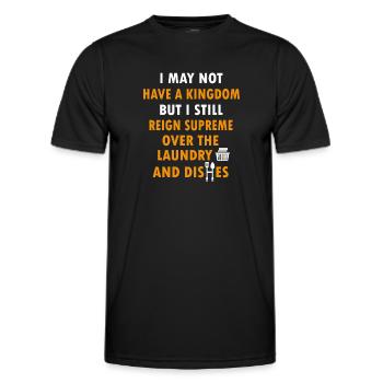 Reign Over Laundry And Dishes Homemaker - Men's Functional T-Shirt - black - Front - AI Model Male 178 dark (178cm)