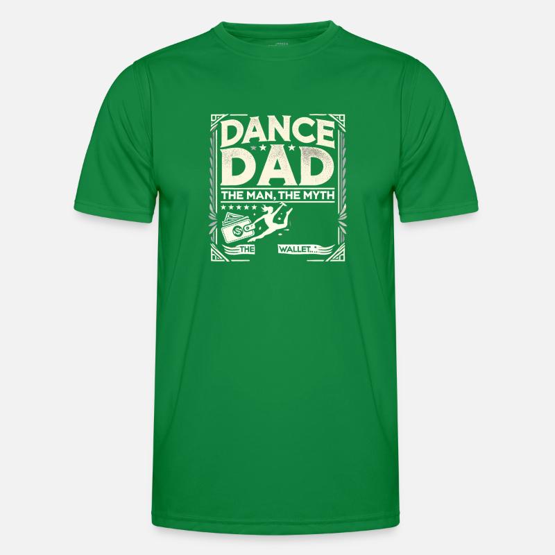 Dance Dad Der Mann Der Mythos Der Geldbeutel Männer Funktions-T-Shirt