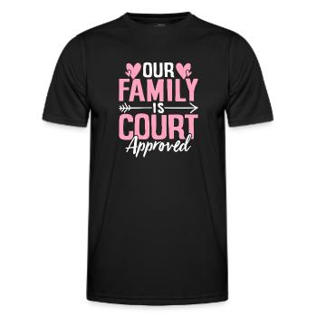Our Family Is Court Approved Gotcha Funny - Men's Functional T-Shirt - black - Front - AI Model Male 178 dark (178cm)